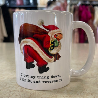 I Put My Thing Down Flip It and Reverse It Santa Mug