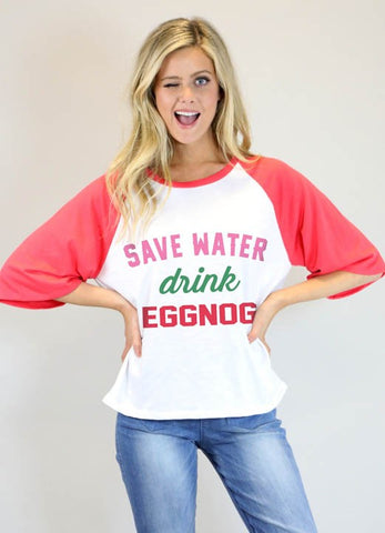 Judith March Save Water Drink Eggnog Graphic Tee